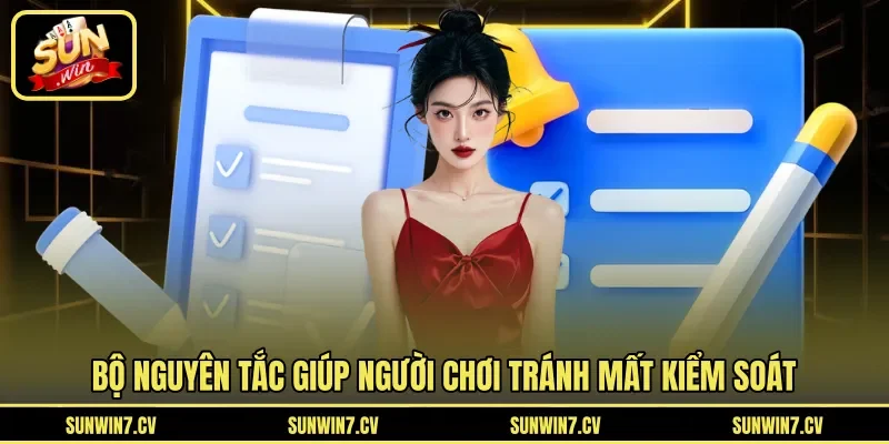 Bộ nguyên tắc giúp người chơi tránh mất kiểm soát